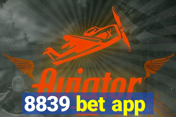 8839 bet app